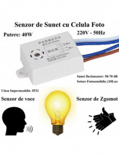 Senzor de Sunet 220V/40W